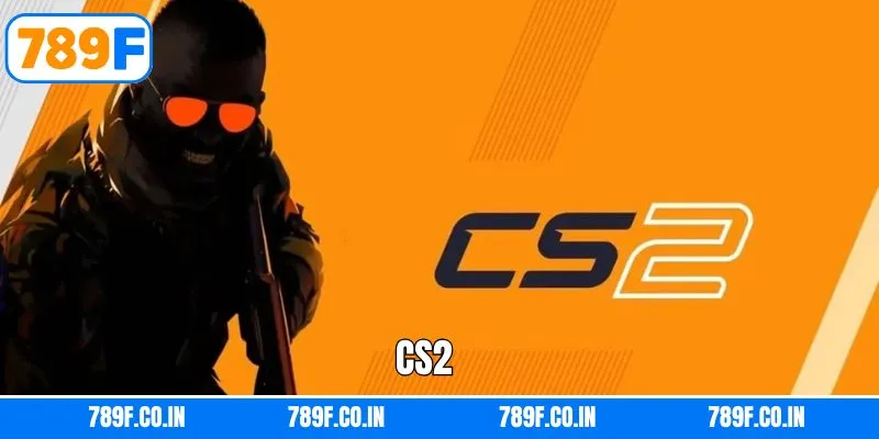 CS2 - Trải Nghiệm Game Bắn Súng Đỉnh Cao Nhất Cùng 789F 4 CS2 - Trải Nghiệm Game Bắn Súng Đỉnh Cao Nhất Cùng 789F