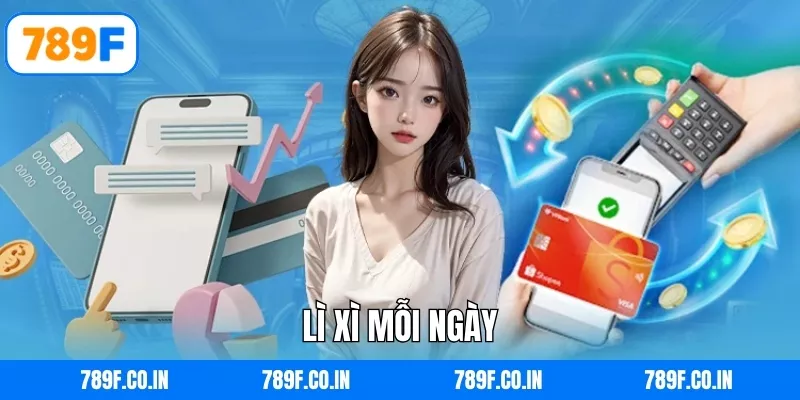 Lì xì mỗi ngày