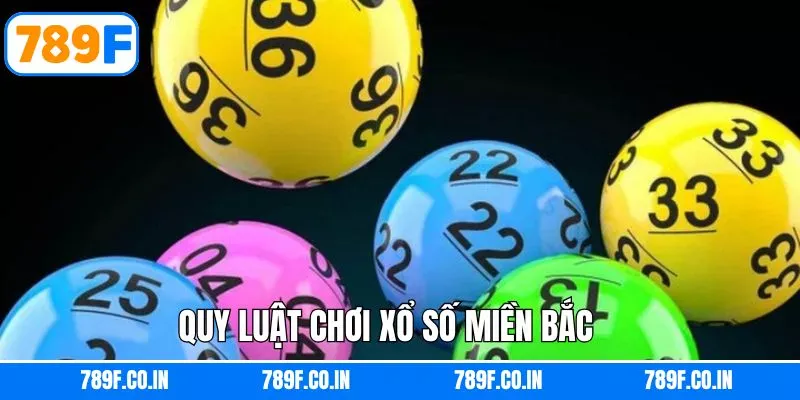 Nắm rõ quy luật khi tham gia xổ số kiến thiết miền Bắc