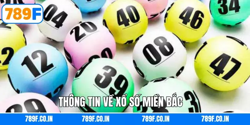 Điểm thu hút về xổ số miền Bắc